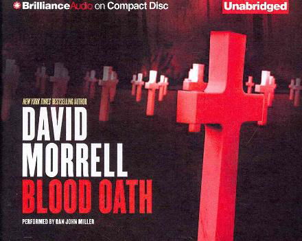 Cover for David Morrell · Blood Oath (Lydbog (CD)) [Unabridged edition] (2014)