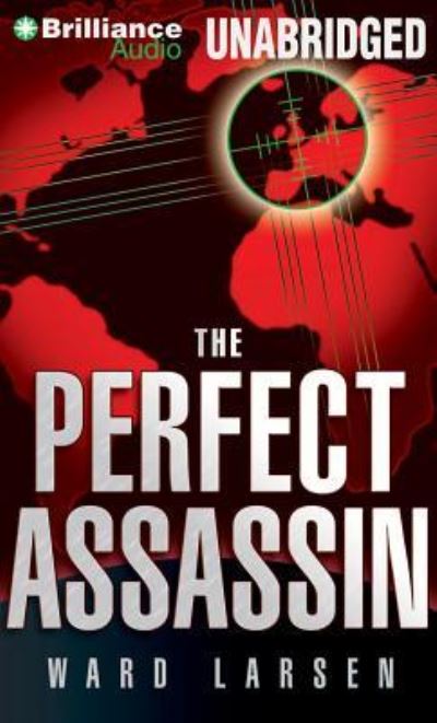 Cover for Ward Larsen · The Perfect Assassin A Novel (CD) (2014)