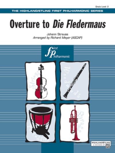 Cover for Johann Strauss · Overture to Die Fledermaus (Paperback Bog) (2013)