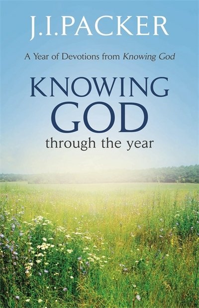 Cover for J.I. Packer · Knowing God Through the Year (Taschenbuch) (2017)