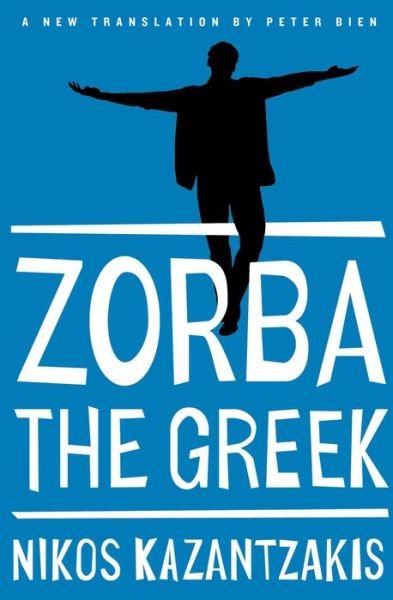 Cover for Nikos Kazantzakis · Zorba the Greek (Taschenbuch) [Tra edition] (2014)