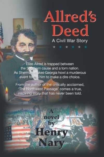 Allred's Deed - Henry Nary - Książki - Archway Publishing - 9781480853812 - 26 lutego 2018