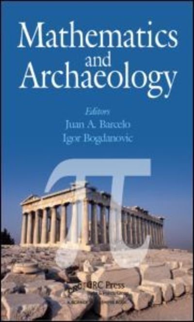 Cover for Juan a Barcelo · Mathematics and Archaeology (Innbunden bok) (2015)