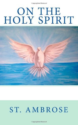 Cover for St Ambrose Archbi · On the Holy Spirit (Paperback Book) (2013)