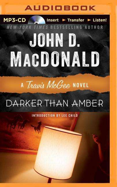 Cover for John D Macdonald · Darker Than Amber (MP3-CD) (2014)