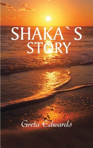 Cover for Greta Edwards · Shaka's Story (Pocketbok) (2013)