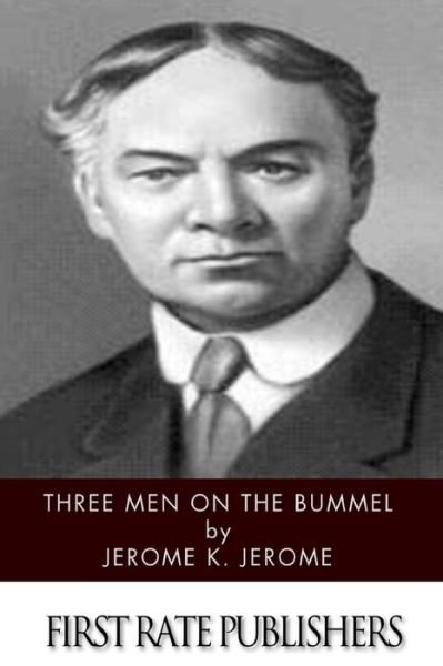 Cover for Jerome K Jerome · Three men on the Bummel (Taschenbuch) (2013)