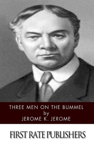 Three men on the Bummel - Jerome K Jerome - Książki - Createspace - 9781494490812 - 15 grudnia 2013