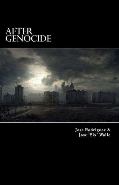 Cover for Jose Rodriguez · After Genocide: the Dead Live Again (Taschenbuch) (2014)