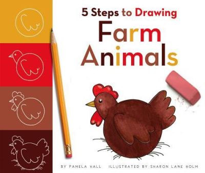 Cover for Pamela Hall · 5 Steps to Drawing Farm Animals (Hardcover Book) (2018)