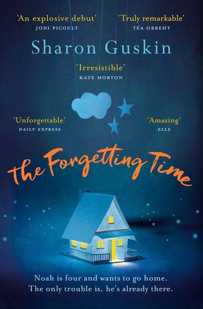 Cover for Sharon Guskin · The Forgetting Time: A Richard &amp; Judy Book Club Pick and Heartbreaking Mystery (Paperback Book) [Main Market Ed. edition] (2016)