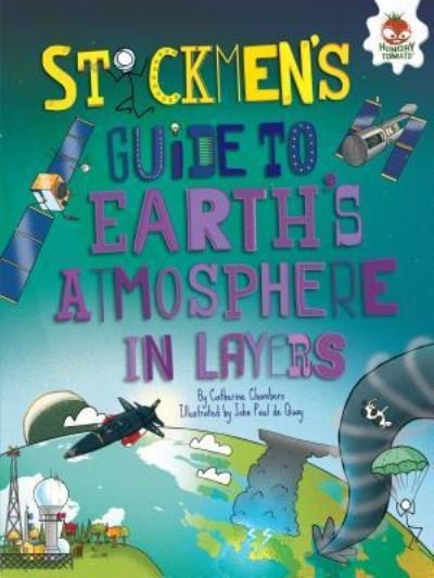 Cover for Catherine Chambers · Stickmen's Guide to Earth's Atmosphere in Layers (Taschenbuch) (2016)