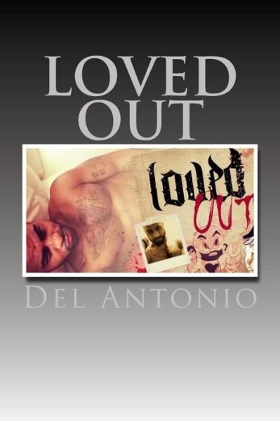 Cover for Del Antonio · Loved Out (Paperback Bog) (2016)