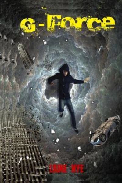 Cover for Laine Nye · G-Force (Paperback Book) (2017)