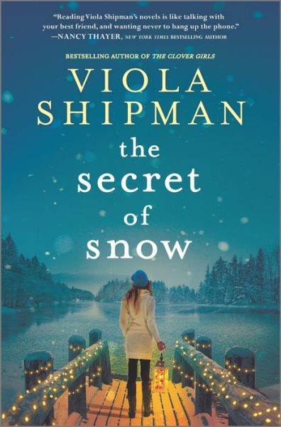 Cover for Viola Shipman · The Secret of Snow (Hardcover Book) (2021)