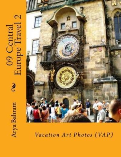 Cover for Arya Bahram · 09 Central Europe Travel 2 (Pocketbok) (2016)