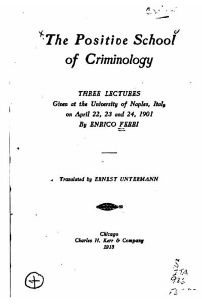 Cover for Enrico Ferri · The positive school of criminology (Paperback Bog) (2016)