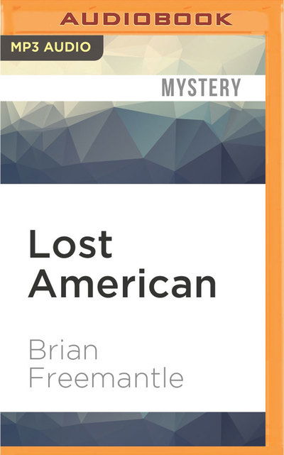 Lost American - Brian Freemantle - Audio Book - Audible Studios on Brilliance Audio - 9781531812812 - September 6, 2016