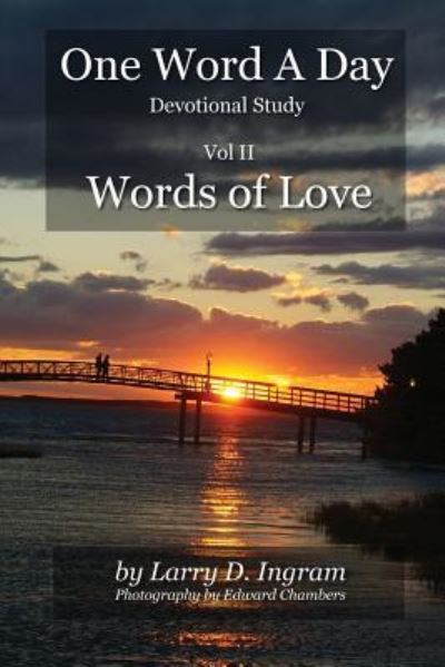 Cover for Larry Dee Ingram · Words of Love : One Word A Day : Devotional Study (Paperback Book) (2016)