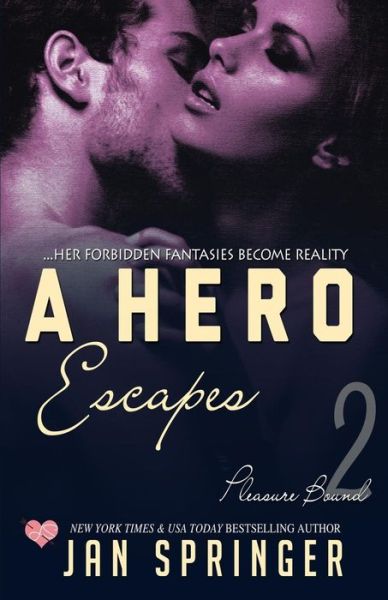 Cover for Jan Springer · A Hero Escapes (Taschenbuch) (2017)