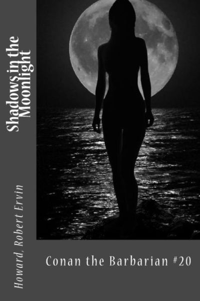 Cover for Howard Robert Ervin · Shadows in the Moonlight (Paperback Book) (2017)