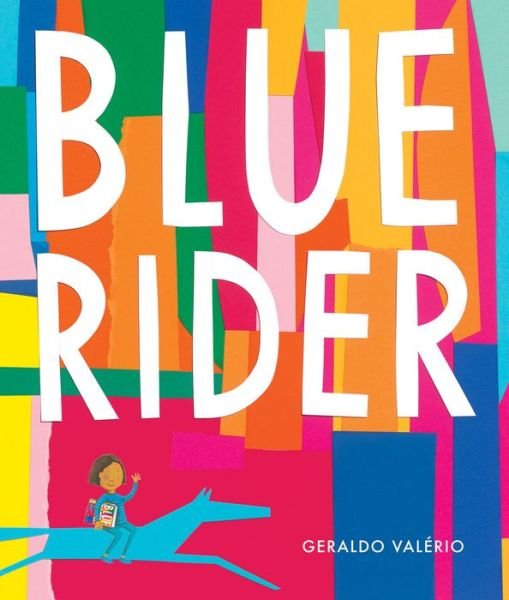 Cover for Geraldo Valerio · Blue Rider (Hardcover Book) (2018)
