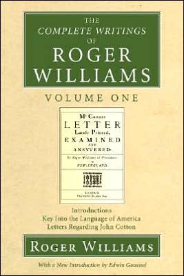 Cover for Roger Williams · The Complete Writings of Roger Williams: (Paperback Book) (2007)