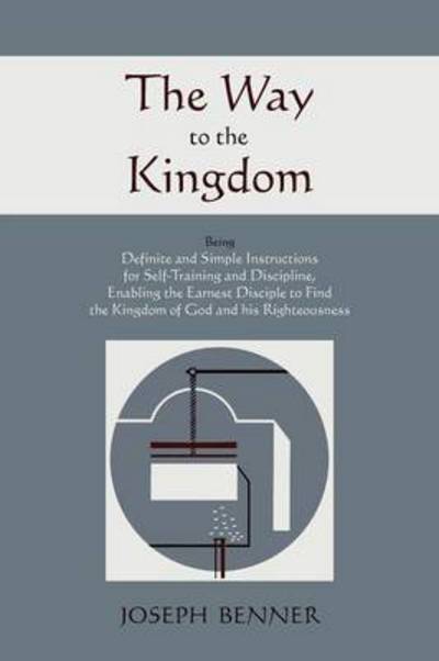 Cover for Joseph Benner · The Way to the Kingdom (Paperback Book) (2010)