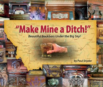 Cover for Paul Snyder · Make Mine a Ditch (Paperback Book) (2021)