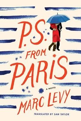 P.S. from Paris - Marc Levy - Libros - Amazon Publishing - 9781611099812 - 1 de septiembre de 2017