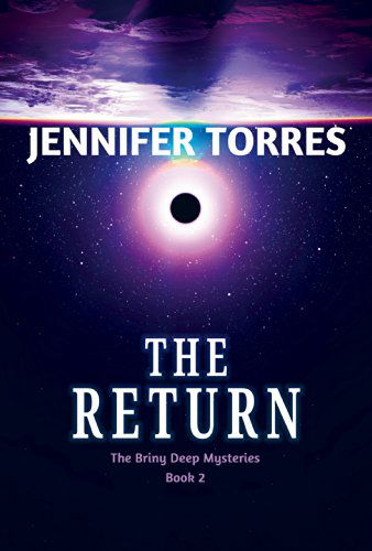 Cover for Jennifer Torres · The Return (The Briny Deep Mysteries) (Hardcover Book) (2014)