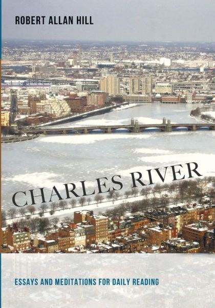 Cover for Robert Allan Hill · Charles River (Paperback Bog) (2015)