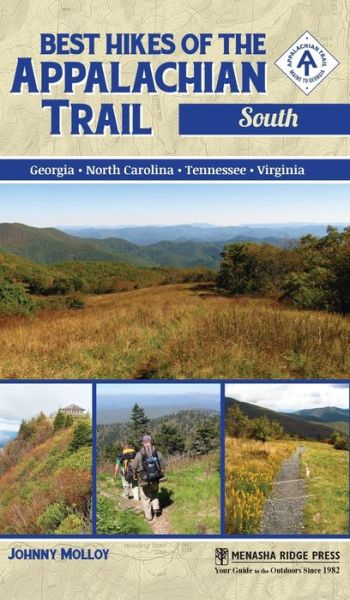 Cover for Johnny Molloy · Best Hikes of the Appalachian Trail: South - Best Hikes of the Appalachian Trail (Hardcover Book) (2018)