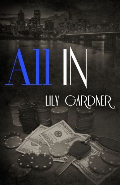 Cover for Lily Gardner · All In (Paperback Book) (2018)