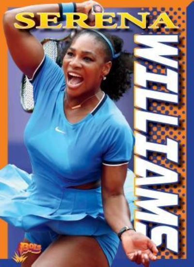 Cover for Krystyna Poray Goddu · Serena Williams (Book) (2019)