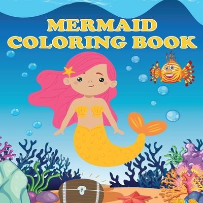 Mermaid Coloring Book - Amy Newton - Książki - Amy Newton - 9781649441812 - 26 lipca 2020