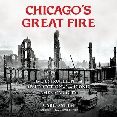 Cover for Carl Smith · Chicago's Great Fire (CD) (2021)