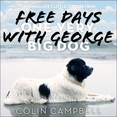 Cover for Lady Colin Campbell · Free Days with George (CD) (2016)