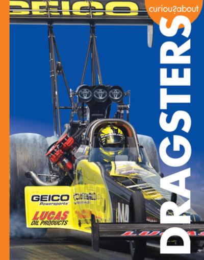 Cover for Rachel Grack · Curious about Dragsters (Pocketbok) (2022)