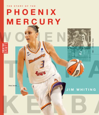 Cover for Jim Whiting · Story of the Phoenix Mercury (Book) (2023)