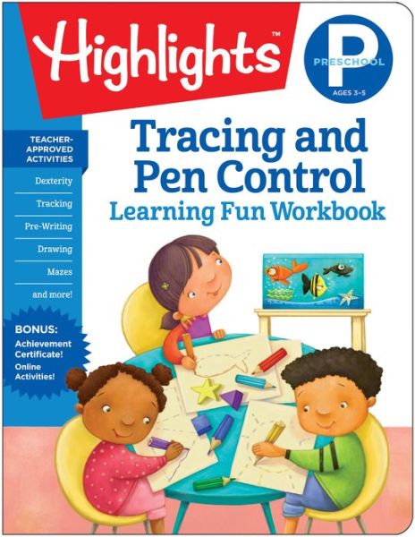 Preschool Tracing and Pen Control - Learning Fun Workbooks - Highlights Learning - Kirjat - Highlights Press - 9781684372812 - tiistai 5. helmikuuta 2019