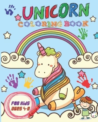 Unicorn Coloring Book For Kids Ages 4-8 - Nooga Publish - Kirjat - Independently published - 9781700128812 - tiistai 15. lokakuuta 2019