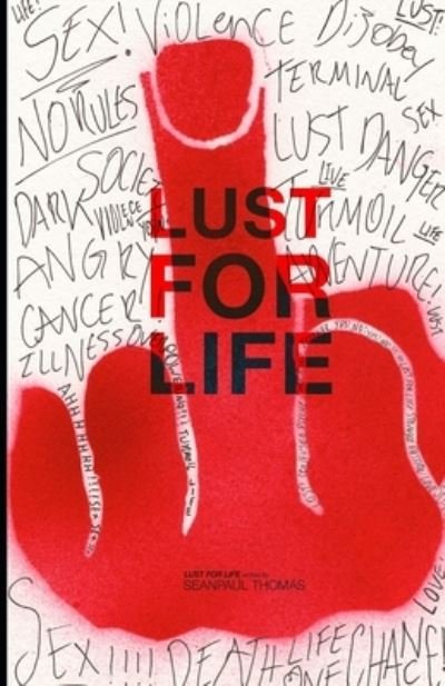 Cover for Sean-Paul Thomas · Lust for Life (Paperback Book) (2019)
