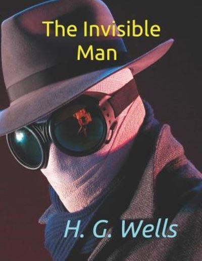 Cover for H. G. Wells · The Invisible Man (Pocketbok) (2018)