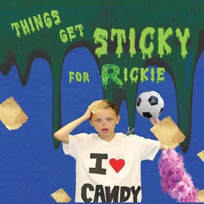 Things Get Sticky for Ricky - 2018 Summer Reading Kenedy Texas - Książki - CSB Innovations - 9781733517812 - 12 stycznia 2019