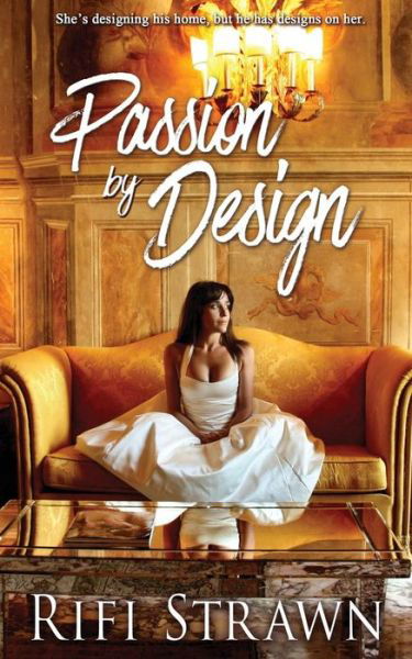 Cover for Rifi Strawn · Passion By Design (Pocketbok) (2019)