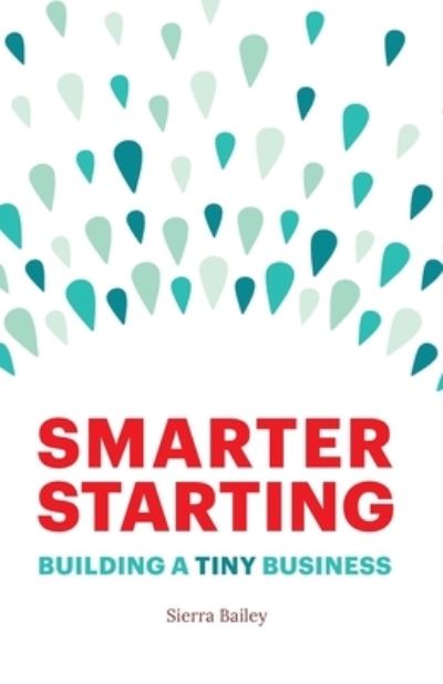 Cover for Sierra Bailey · Smarter Starting (Paperback Book) (2021)