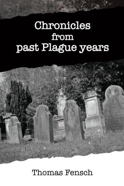 Cover for Thomas Fensch · Chronicles from past Plague years (Paperback Book) (2021)