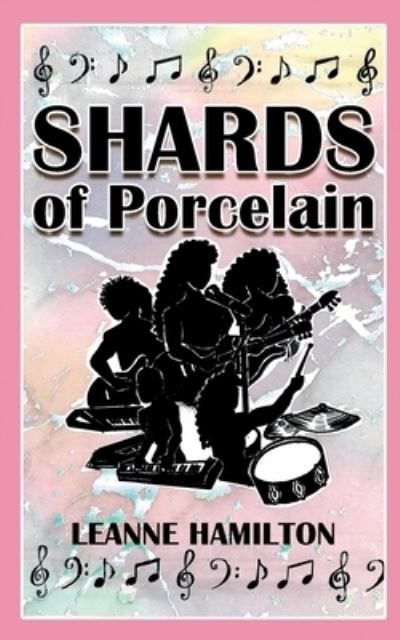 Cover for Leanne Hamilton · Shards Of Porcelain (Paperback Book) (2021)