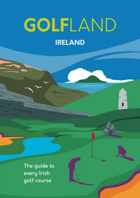 Cover for Michael Atkinson · Golfland - Scotland: the guide to every Scottish golf course (MISC) (2024)